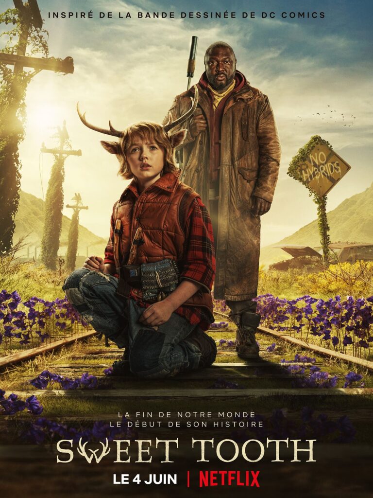 Affiche de la série Netflix Sweet Tooth, adaptation d’un comics DC, montrant un enfant hybride mi-humain mi-cerf et un homme armé dans un paysage post-apocalyptique envahi par la nature.