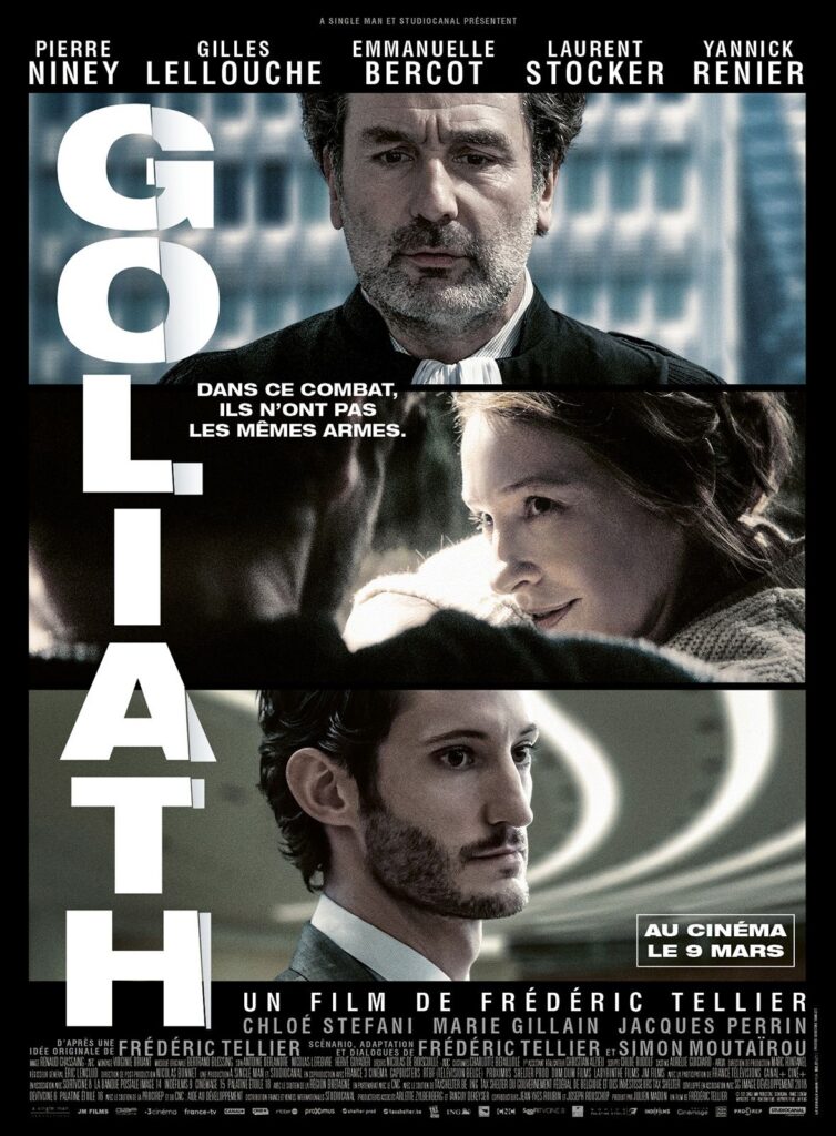 Affiche du film Goliath de Frédéric Tellier, un thriller inspiré des combats contre le glyphosate et les lobbies agrochimiques, avec Pierre Niney, Gilles Lellouche et Emmanuelle Bercot.